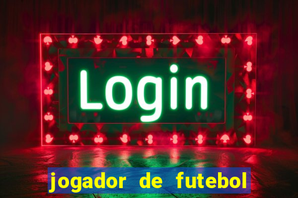 jogador de futebol de pau duro